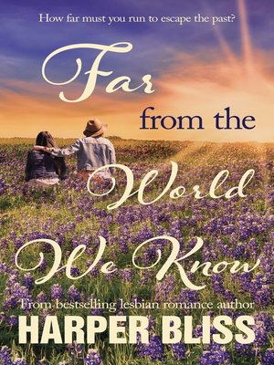 Far from the World We Know - ebook